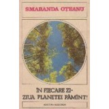 In fiecare zi - ziua planetei Pamint