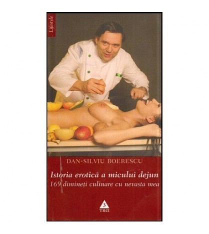 Dan - Silviu Boerescu - Istoria erotica a micului dejun - 169