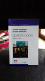 SPIRITUL EUROPEI. DATE SI LOCURI - ANTOINE COMPAGNON VOL.1