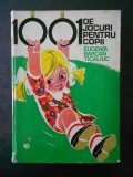 EUGENIA BARCAN TICALIUC - 1001 DE JOCURI PENTRU COPII