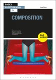 Composition | David Prakel (Bloomsbury) - Carte Fotografie in Engleza, Ghid Esential de Compozitie Fotografica