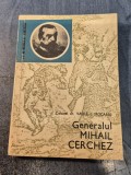 Generalul Mihail Cerchez de Vasile I. Mocanu cu autograf