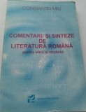 Constantin Miu - Comentarii si sinteze de literatura romana pentru elevi si studenti, 1996