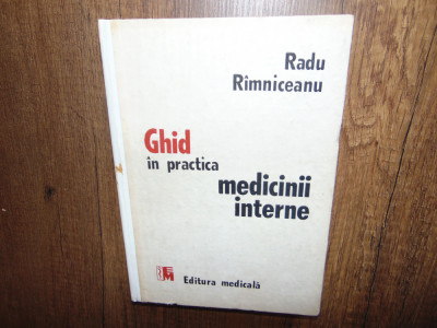 Radu Ramniceanu-Ghid in practica medicinii interne foto