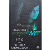Elita intunecata. Volumul 2. Hex sau Puterea farmecelor - 2012 - Chloe Neill (@D179)