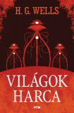 Vil&aacute;gok harca - H. G. Wells, H.g. Wells