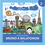 D&eacute;li part - Br&uacute;n&oacute; a Balatonon 2. - Bartos Erika