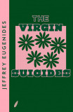 The Virgin Suicides | Jeffrey Eugenides, Fourth Estate