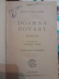 1925 Gustave Flaubert Doamna Bovary, traducere de Ludovic Dauş ed. II revazuta