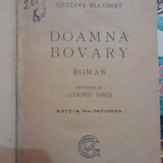 1925 Gustave Flaubert Doamna Bovary, traducere de Ludovic Dauş ed. II revazuta