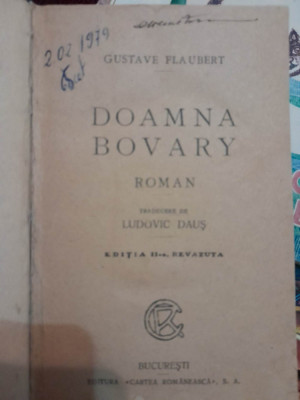 1925 Gustave Flaubert Doamna Bovary, traducere de Ludovic Dauş ed. II revazuta foto