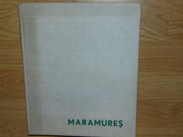ALBUM MARAMURES -SANDU MENDREA/MIHAI NEGULESCU ED.MERIDIANE ANUL 1967