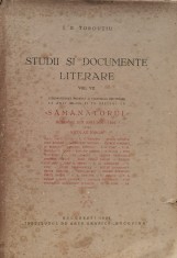 Studii Si Documente Literare Vol. 7 - I. E. Toroutiu , F261