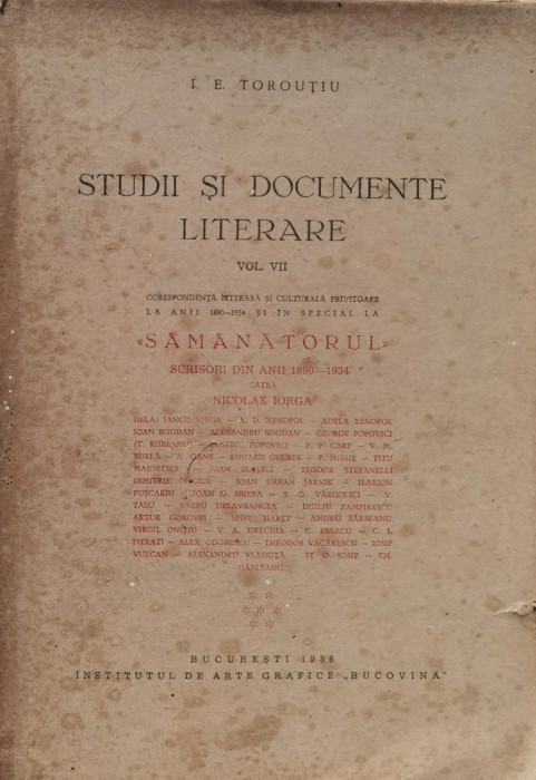 Studii Si Documente Literare Vol. 7 - I. E. Toroutiu , F261
