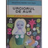 URCIORUL DE AUR-E.T.A. HOFFMANN-260675