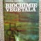 Biochimie vegetala &ndash; Gavril Neamtu