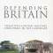 Defending Britain: Twentieth-Century Military Structures in the Landscape