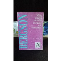 ESEU ASUPRA DATELOR IMEDIATE ALE CONSTIINTEI - BERGSON