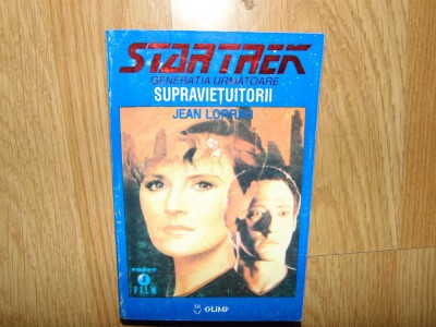 STAR TREK -GENERATIA URMATOARE -SUPRAVIETUITORII-JEAN LORRAH foto