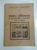TECHNICA POLITIENEASCA IN DESCOPERIREA SI DOVEDIREA INFRACTORILOR - COLONEL MIHAIL CIRES, MAIOR GEORGE N. BATRANU - 1940