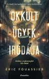 Okkult &uuml;gyek irod&aacute;ja - Eric Fouassier