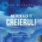 Antreneaza-Ti Creierul! Ed. Ii, Joe Dispenza - Editura Curtea Veche