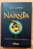 Cronicile din Narnia I. Nepotul magicianului. Editura Arthur, 2015 - C.S. Lewis