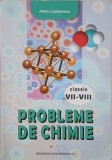Carte Probleme de chimie - Adela Lupasteanu