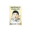 Happiness Forever