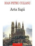 Ioan Petru Culianu - Arta fugii