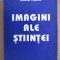 Mircea Flonta - Imagini ale stiintei