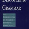 Discovering Grammar: An Introduction to English Sentence Structure