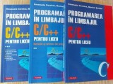 Programarea in limbajul C/C++ pentru liceu 1, 2, 3
