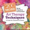 200 More Brief, Creative &amp; Practical Art Therapy Techniques: A Guide for Clinicians &amp; Clients