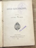 N.CRT Interbelica -Carte Ungureasca - 1882 - Budapesta