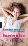 Dependent de spirit