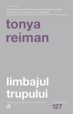 Limbajul trupului - Tonya Reiman, Curtea Veche