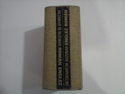 DICTIONAR DE BUZUNAR ENGLEZ- ROMAN / DICTIONAR DE BUZUNAR ROMAN- ENGLEZ - ANDREI BANTAS foto