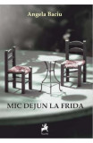 Cumpara ieftin Mic dejun la Frida