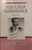 Nuvele Ion Luca Caragiale, I.L. Caragiale