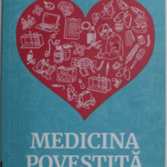 MEDICINA POVESTITA PE INTELESUL TUTUROR de VASI RADULESCU , 2019 T9