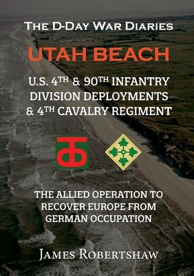 The D-Day War Diaries - Utah Beach (2023): US 4th and 90th Infantry Division Deployments &amp;amp;&amp;amp;#8196;4th Cavalry Regiment foto