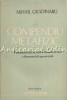 Compendiu Metafizic - Mihail Gradinaru, Septentrion, 1992, Iasi, 101 pagini, Romana, Stare Buna