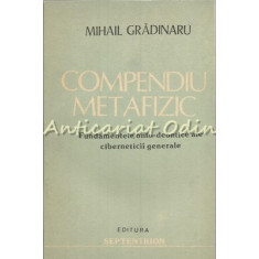 Compendiu Metafizic - Mihail Gradinaru