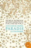 Două eseuri despre paradis și o &icirc;ncheiere (ebook)