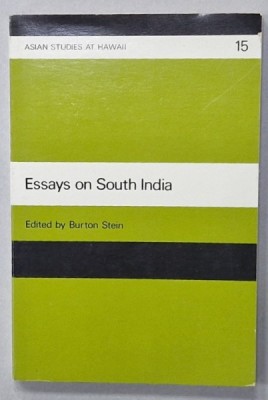 ESSAYS ON SOUTH INDIA , edited by BURTON STEIN , 1975 foto