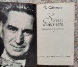 Scrieri Despre Arta Vol. 1-2 - G. Calinescu , B264, meridiane