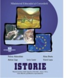 Istorie - manual pentru ciclul superior al liceului - clasa a XI-a, toate filierele, profilurile si specializarile