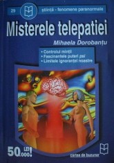 Mihaela Dorobantu - Misterele Telepatiei (telepatie controlul mintii atacul PSI)