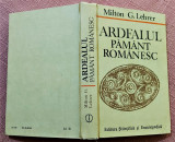 Ardealul, pamant romanesc - Milton G. Lehrer, 1989, Alta editura